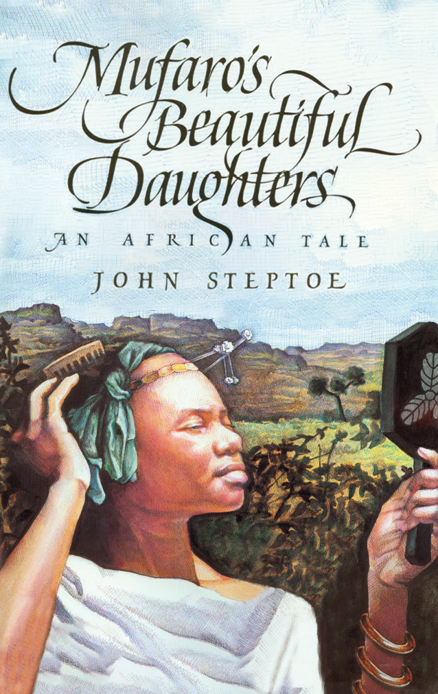 Mufaro’s Beautiful Daughters/ Las Bellas Hijas de Mufaro