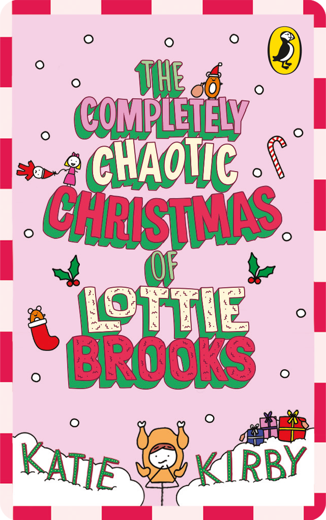 The Completely Chaotic Christmas of Lottie Brooks