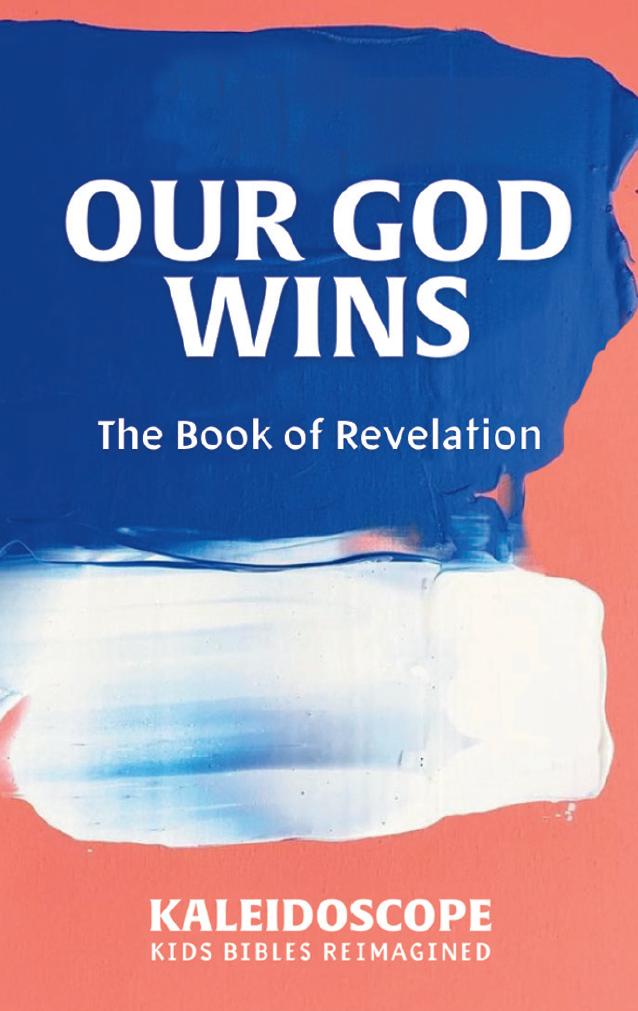 Our God Wins: The Book of Revelation