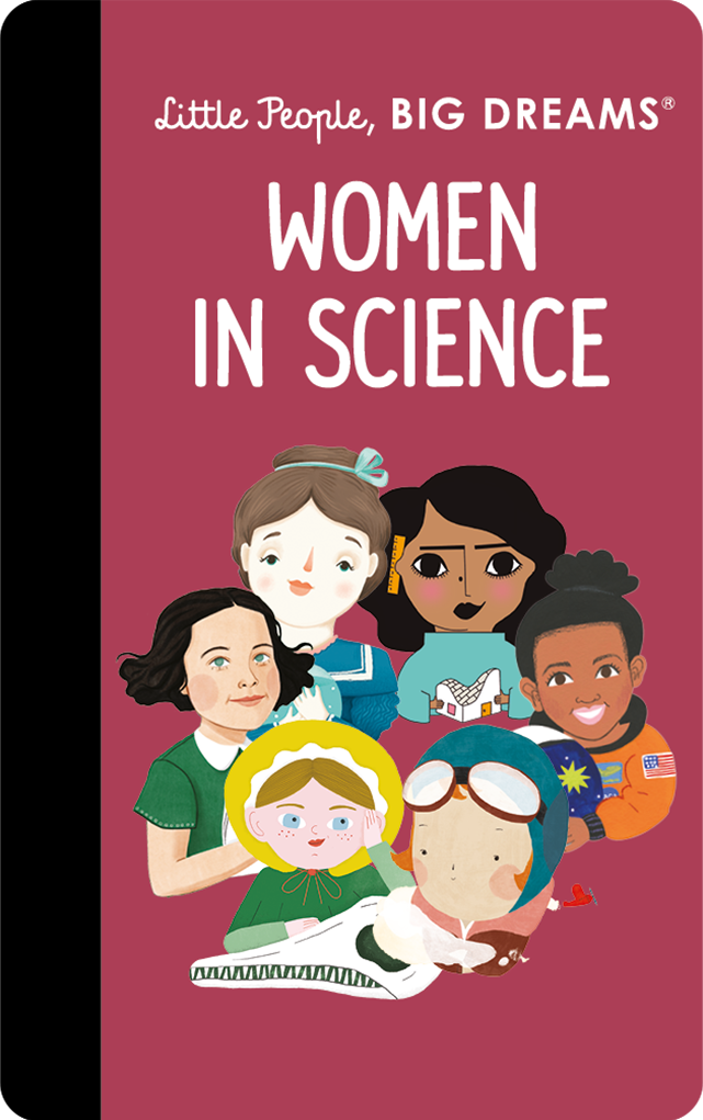 Little People Big Dreams: Women In Science