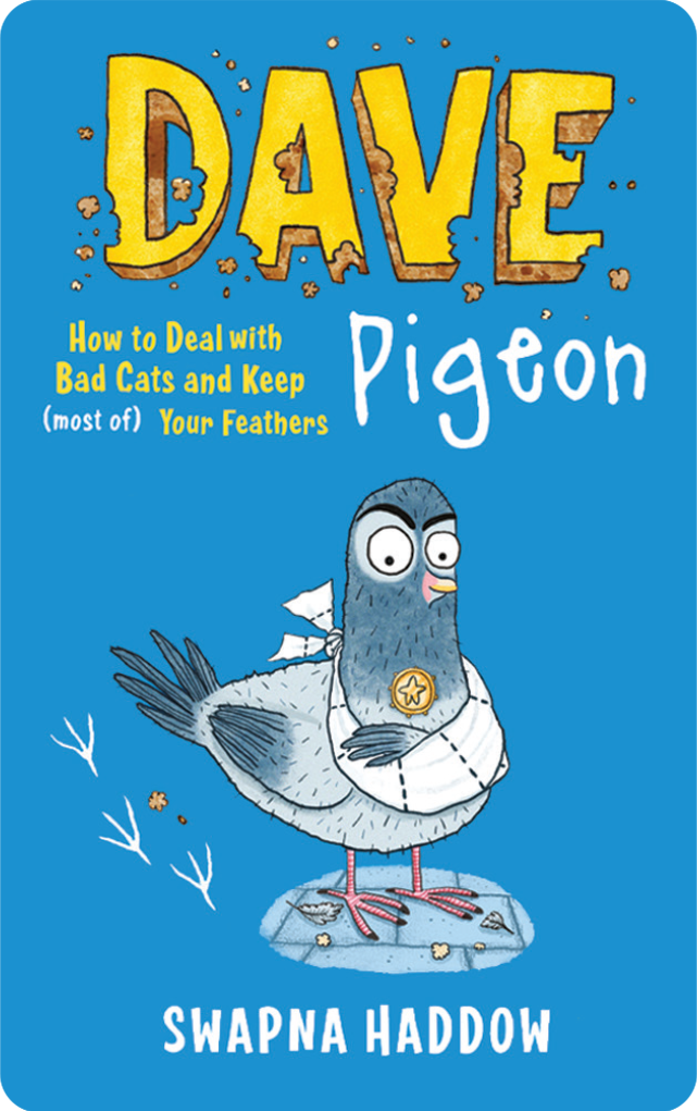 Dave Pigeon: How to Deal with Bad Cats and Keep (Most of) Your Feathers