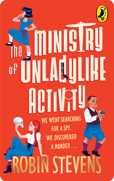 The Ministry of Unladylike Activity