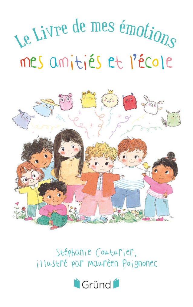 Le livre de mes émotions, mes amitiés et l'école