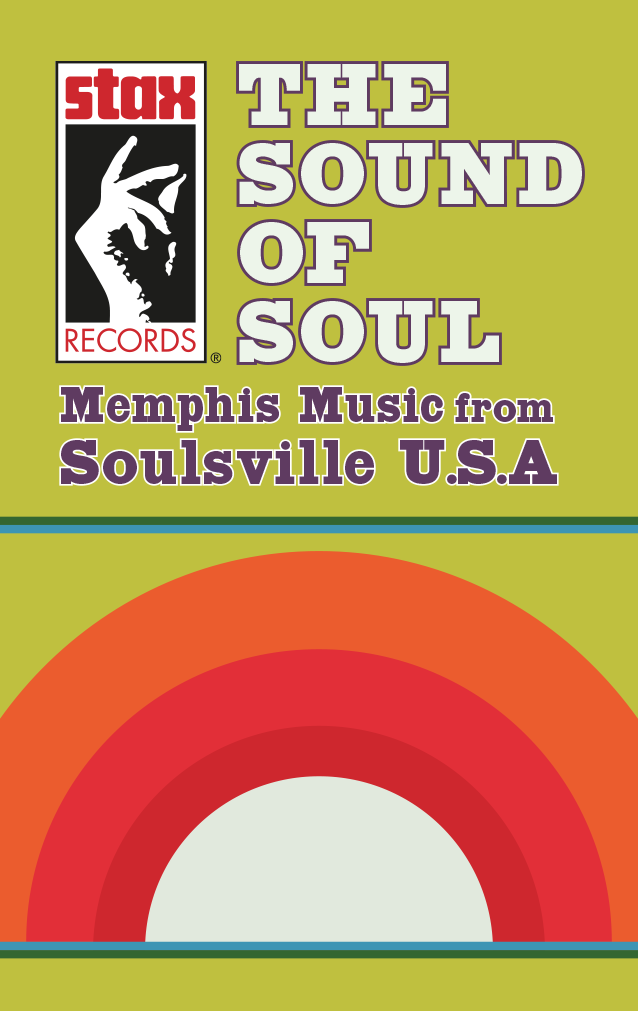 The Sound of Soul: Memphis Music from Soulsville U.S.A