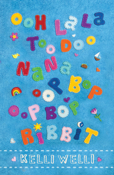 Ooh La La Too Doo Na Na Oop Bop Oop Bop Ribbit