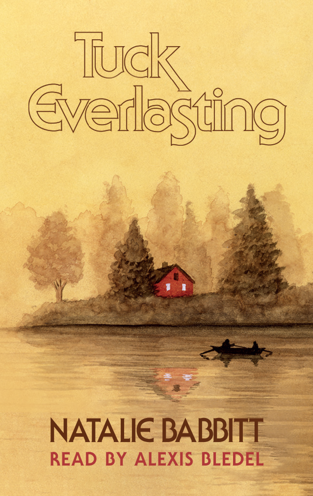 Tuck Everlasting