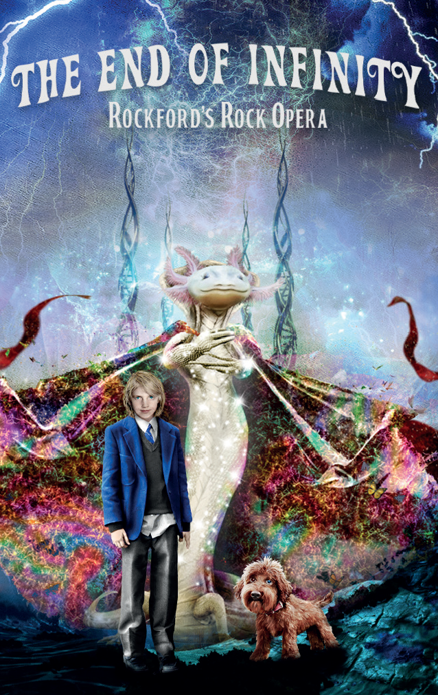 Rockford's Rock Opera: The End of Infinity