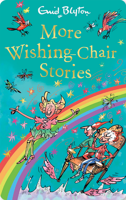 The Wishing-Chair Trilogy