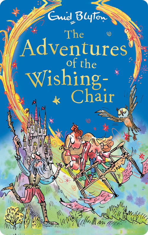 The Wishing-Chair Trilogy